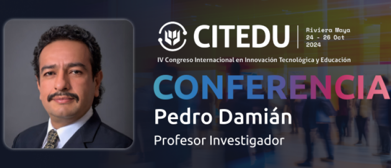 Pedro Damián estará en la lista de conferencistas de CITEDU